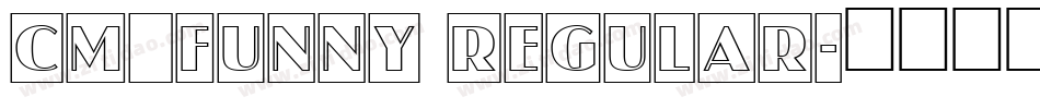 CM_Funny Regular字体转换